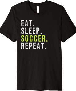 Eat Sleep Soccer Repeat Athlete Apparel Premium T-Shirt